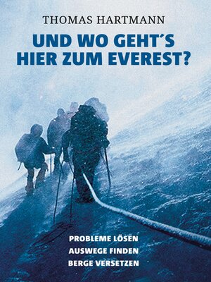 cover image of Und wo geht's hier zum Everest?